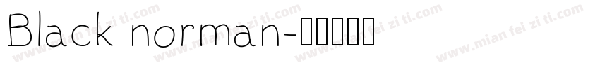 Black norman字体转换